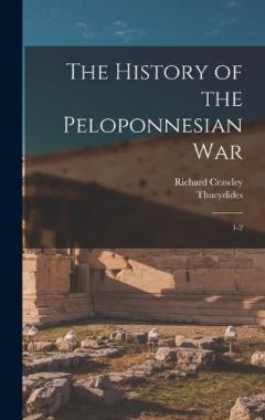 Coperta cărții The History of the Peloponnesian War: 1-2