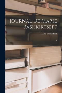 Journal de Marie Bashkirtseff: 1