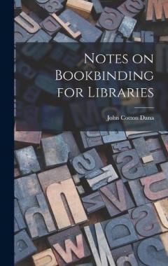 Coperta cărții Notes on Bookbinding for Libraries