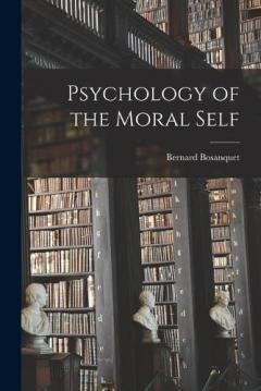 Coperta cărții Psychology of the Moral Self