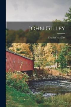 Coperta cărții John Gilley