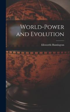 Coperta cărții World-Power and Evolution