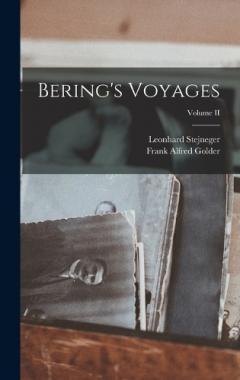 Coperta cărții Bering's Voyages; Volume II
