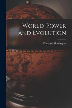 Coperta cărții World-Power and Evolution