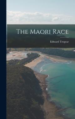 The Maori Race