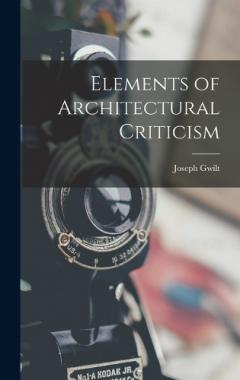 Coperta cărții Elements of Architectural Criticism