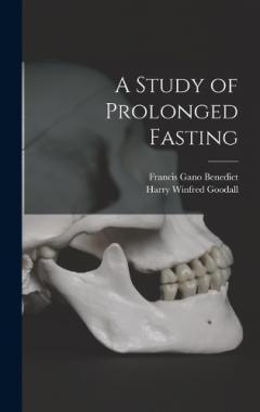A Study of Prolonged Fasting