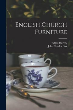 Coperta cărții English Church Furniture