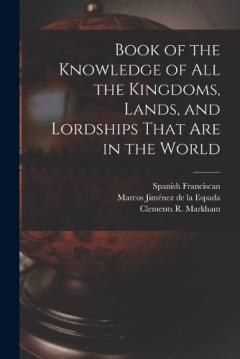 Coperta cărții Book of the Knowledge of all the Kingdoms, Lands, and Lordships That are in the World