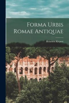 Forma urbis Romae antiquae