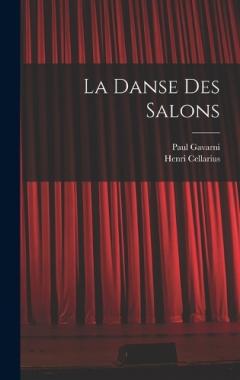 Coperta cărții La Danse Des Salons