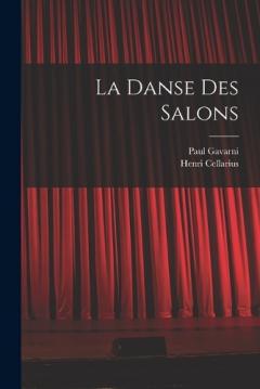 Coperta cărții La Danse Des Salons
