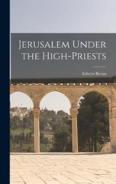 Coperta cărții Jerusalem Under the High-Priests