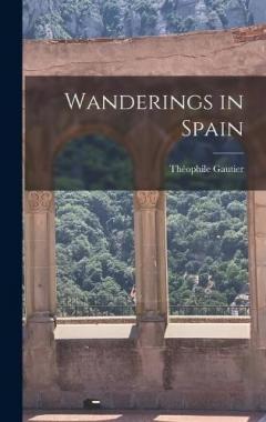 Coperta cărții Wanderings in Spain