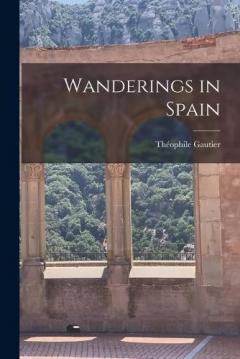 Coperta cărții Wanderings in Spain
