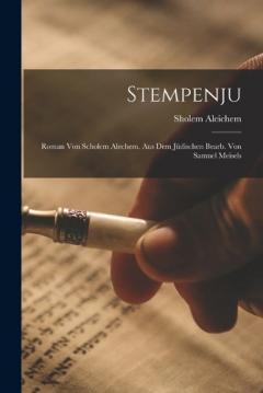 Coperta cărții Stempenju; Roman von Scholem Alechem. Aus dem Jüdischen bearb. von Samuel Meisels