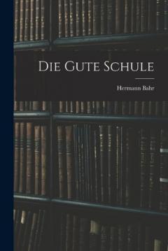 Die Gute Schule