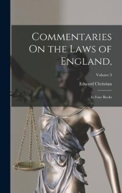 Commentaries On the Laws of England,: In Four Books; Volume 3