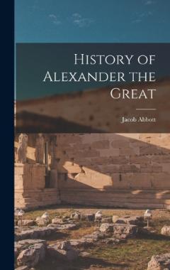 Coperta cărții History of Alexander the Great