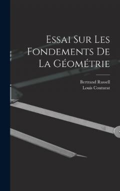 Essai Sur Les Fondements De La Géométrie