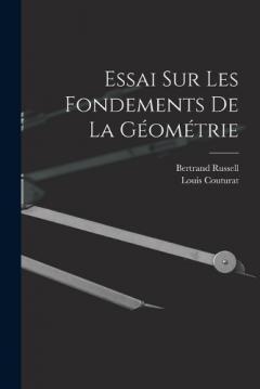 Essai Sur Les Fondements De La Géométrie