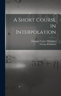 A Short Course in Interpolation