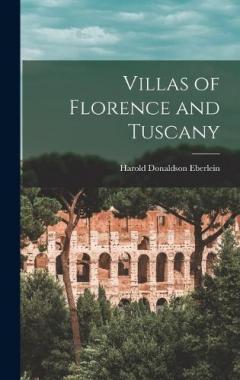 Coperta cărții Villas of Florence and Tuscany