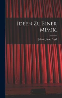 Ideen zu einer Mimik.