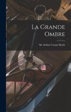 La Grande Ombre