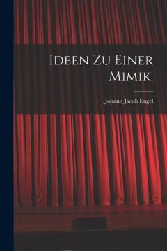 Ideen zu einer Mimik.