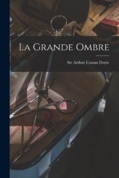 La Grande Ombre
