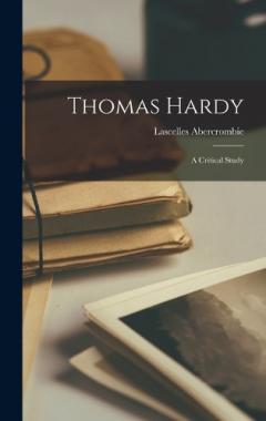 Coperta cărții Thomas Hardy: A Critical Study