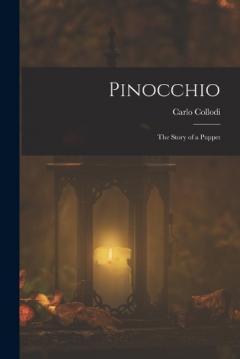 Pinocchio: The Story of a Puppet