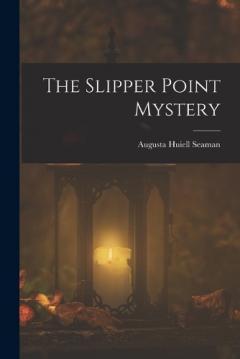Coperta cărții The Slipper Point Mystery