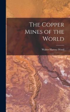 Coperta cărții The Copper Mines of the World