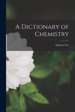 Coperta cărții A Dictionary of Chemistry