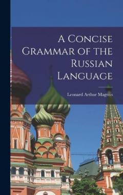 Coperta cărții A Concise Grammar of the Russian Language