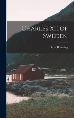 Coperta cărții Charles XII of Sweden