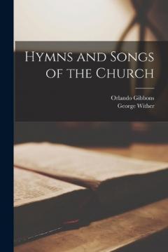 Coperta cărții Hymns and Songs of the Church