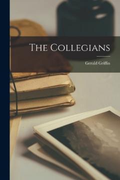 Coperta cărții The Collegians