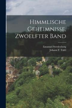 Himmlische Geheimnisse, zwoelfter Band