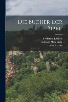Die Bücher der Bibel.