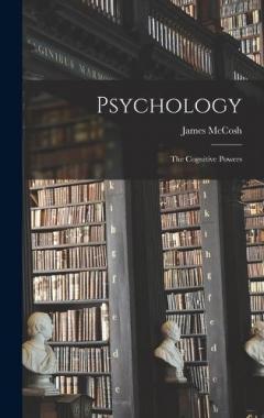 Coperta cărții Psychology: The Cognitive Powers