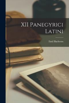 Coperta cărții XII Panegyrici Latini