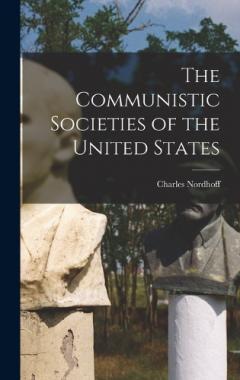 Coperta cărții The Communistic Societies of the United States