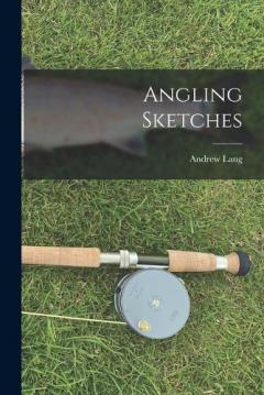 Angling Sketches