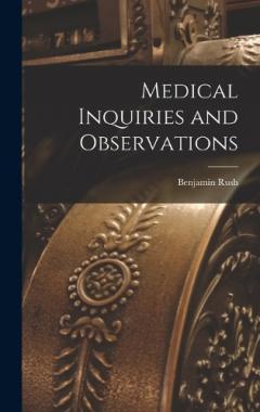 Medical Inquiries and Observations