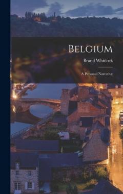 Belgium: A Personal Narrative