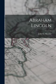 Coperta cărții Abraham Lincoln