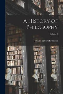 A History of Philosophy; Volume 1